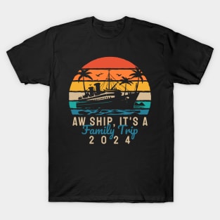 Family Cruise Trip 2024 Family Vacation Trip T-Shirt